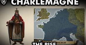 Charlemagne (Part 1/2) 📜 The Rise