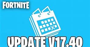 FORTNITE UPDATE v17.40 Countdown + Gameplay (NEW UPDATE)