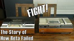 Why Sony's Beta Videotape System Failed--and failed hard (Part 1)