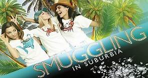 Smuggling In Suburbia - Full Movie