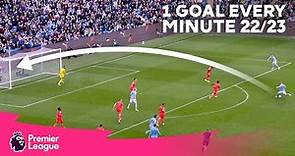 1 AMAZING Premier League goal scored from EVERY minute [1-90] 2022/23