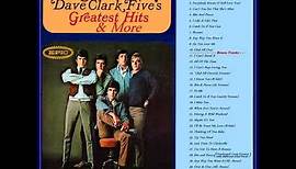 THE DAVE CLARK FIVE GREATEST HITS Full Album & Bonus Tracks Stereo 1966 12. All Of The Time