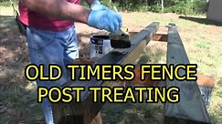 Treating Wood Fence Posts - The old Timers Way