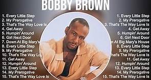 Bobby Brown Greatest Hits Full Album ▶️ Full Album ▶️ Top 10 Hits of All Time