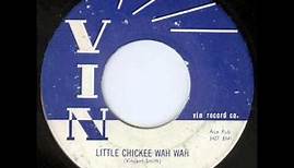 Huey & Jerry Little Chickee Wah Wah 1958