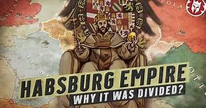 Why Was the Habsburg Empire Divided? - Kings and Generals DOCUMENTARY