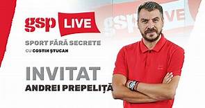 GSP Live - Andrei Prepeliță (23 februarie)