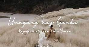 Ray-An Fuentes and Tillie Moreno | Umagang kay Ganda (lyrics)