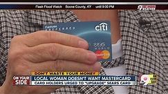 Local woman doesn't want Sears Mastercard