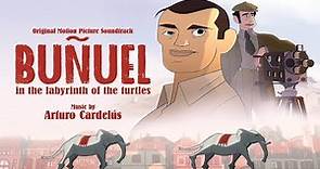 Luis Buñuel (BUÑUEL Soundtrack) - Arturo Cardelús