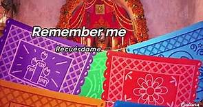 Remember Me - Recuérdame - COCO - Miguel ft. Natalia Lafourcade (Lyrics) Sub español