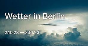 Wettervorhersage für die Stadt Berlin für 7 Tage von 2.10.23 bis 8.10.23