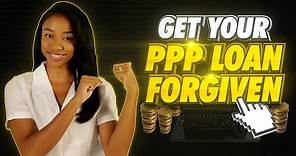 NEW SBA PPP Loan Forgiveness Portal | Apply for Forgiveness Easier