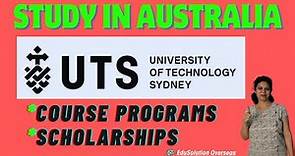 UTS University Of Technology Sydney, Australia | Course Programs, Scholarships & Criteria | 2024