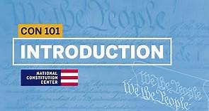 Introduction | Constitution 101