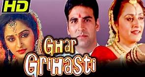 Ghar Grihasti (2004) Bollywood Full (HD) Hindi Movie | Akshay Kumar, Aishwarya Narkar, Sulabha Arya