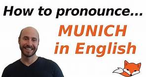 How to pronounce Munich in English - It's not München!