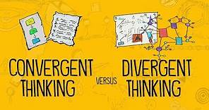 Convergent Thinking Versus Divergent Thinking