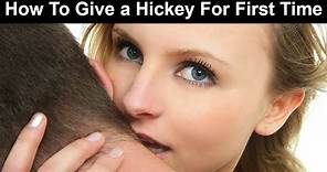 How to Give a Hickey: How To Give A Hickey For Beginners