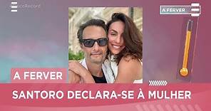 Rodrigo Santoro declara-se à mulher em Portugal - 'A Ferver'