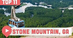 Top Things to Do in Stone Mountain, Georgia