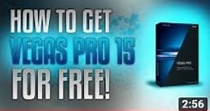 How to get the FULL VERSION of Sony Vegas Pro 15 for FREE! WORKING 2019