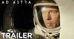 AD ASTRA | OFFICIAL TRAILER #2 | 2019
