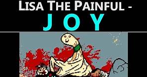 Lisa the Painful - Joy