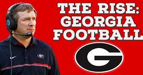 The Rise of Georgia Football | The Story on How The Dawgs Delivered Back to Back Titles