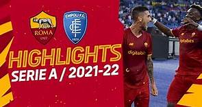 PELLEGRINI + MIKI ⚽️⚽️ | Roma 2-0 Empoli | Serie A Highlights 2021-22