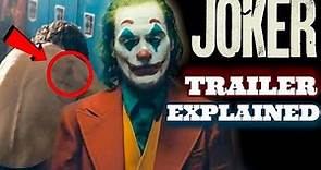 Joker Trailer EXPLAINED