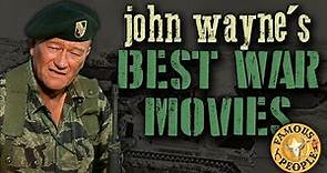 John Wayne's Best War Movies