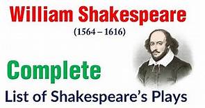 William Shakespeare Dramas| List of William Shakespeare Plays | William Shakespeare