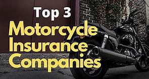Top 3 Best Motorcycle Insurance Companies in California 2022