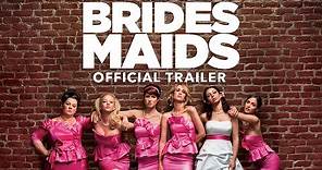 Bridesmaids - Trailer