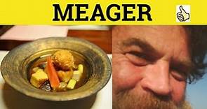 🔵 Meager - Meager Meaning - Meager Examples - Meager Definition