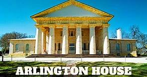 ARLINGTON HOUSE ..home of Robert E. Lee