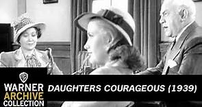 Preview Clip | Daughters Courageous | Warner Archive