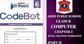 army public school class 6 Computer | Chapter 3 | EXCEL-CREATING WORKSHEET | @NKS CLASSES