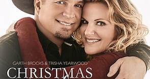 Garth Brooks, Trisha Yearwood - Christmas Together
