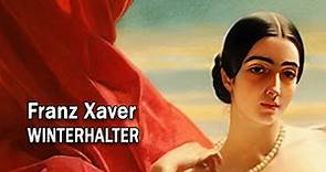 Franz Xaver WINTERHALTER – German Painter of ROYALS (HD)