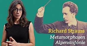 Richard Strauss: Metamorphosen y Alpensinfonie. Explicación.