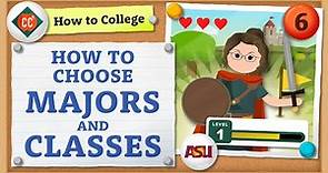 How to Choose a Major | Crash Course | How to College