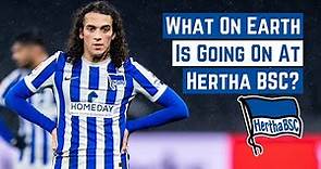 What On Earth Is Going On At Hertha Berlin?