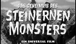 Das Geheimnis des steinernen Monsters (1957) - DEUTSCHER TRAILER