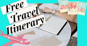 How to Create a Travel Itinerary | Free Itinerary Template