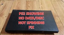 How To Fix A PlayStation 2 Slim Showing No Data | PlayStation 2 Disc Not Spinning EASY FIX