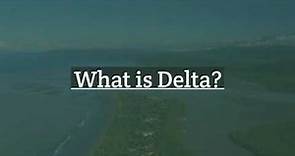 What Is Delta | Types of Deltas | Famous Deltas of the world | Geography | #Deltas