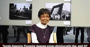 Tsuneko Sasamoto: Pioneering Japanese woman photojournalist dies, aged 107 | NTN TIME | 22.08.2022