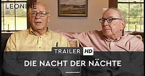DIE NACHT DER NÄCHTE | Trailer | Deutsch | HD | Offiziell |